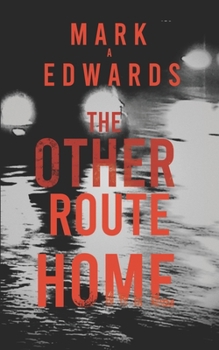 Paperback The Other Route Home Book