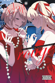 Paperback Éclair Rouge: A Girls' Love Anthology That Resonates in Your Heart Book