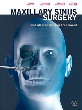 Hardcover Maxillary Sinus Surgery: And Alternatives in Treatment Book