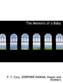 The Memoirs of a Baby