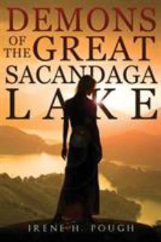 Paperback Demons of the Great Sacandaga Lake Book