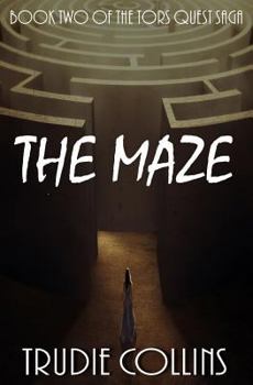 Paperback The Maze: Tor's Quest Volume 2 Book