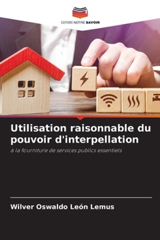Paperback Utilisation raisonnable du pouvoir d'interpellation [French] Book