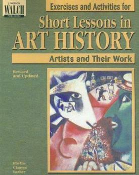 Paperback Exercises and Activities for Short Lessons in Art History: Artists and Their Work Book