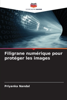Paperback Filigrane numérique pour protéger les images [French] Book