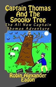 Paperback Captain Thomas And The Spooky Tree Book