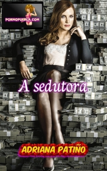 Paperback A sedutora [Portuguese] Book