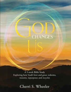 Paperback God Changes Us Book