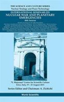 International Seminars on Nuclear War and Planetary Emergencies - 48th Session: The Role of Science in the Third Millennium