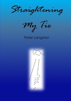 Paperback Straightening My Tie Book