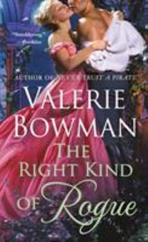 The Right Kind of Rogue - Book #8 of the Playful Brides