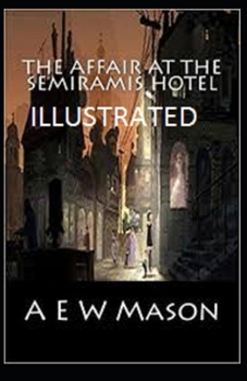 Paperback The Affair at the Semiramis Hotel Illustrated Book