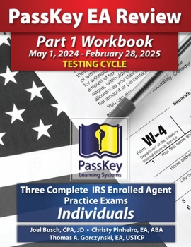 Paperback PassKey Learning Systems EA Review Part 1 Workbook: Three Complete IRS Enrolled Agent Practice Exams for Individuals Book