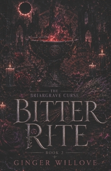 Bitter Rite: A Dark Magical Bond Romance
