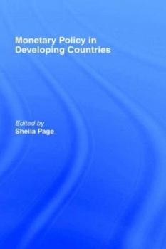 Hardcover Monetary Policy in Developing Countries Book