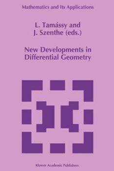 Paperback New Developments in Differential Geometry: Proceedings of the Colloquium on Differential Geometry, Debrecen, Hungary, July 26-30, 1994 Book