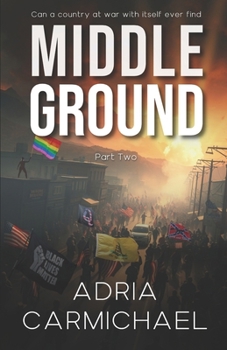 Paperback Middle Ground: Part Two Book