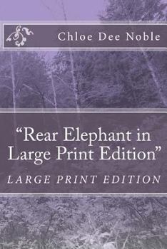 Paperback "Rear Elephant in Large Print Edition" [Large Print] Book