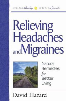Paperback Relieving Headaches and Migraines Book