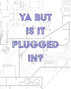 Paperback Engineer Graph Paper - Is It Plugged In: Engineer Practice Graph Paper Book