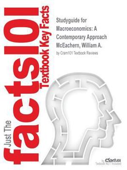 Paperback Studyguide for Macroeconomics: A Contemporary Approach by McEachern, William A., ISBN 9781305244269 Book