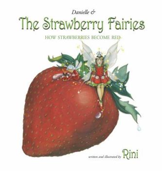 Hardcover Danielle and the Strawberry Fairies Book