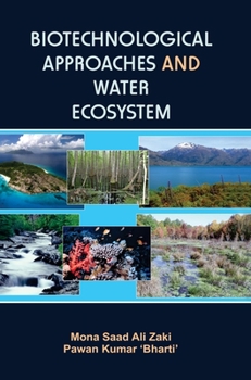 Hardcover Biotechnological Approaches & Water Ecosystem Book