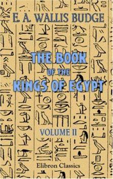 The Book of the Kings of Egypt: Vol II: Dynasties XX-XXX