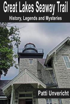 Paperback Great Lakes Seaway Trail: History, Legends and Mysteries Book