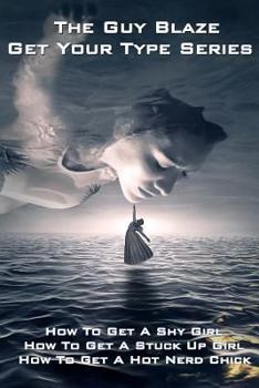 Paperback The Guy Blaze Get Your Type Series Book