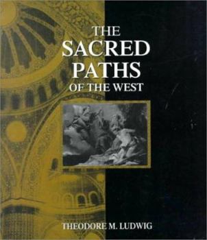 Paperback The Sacred Paths of the West Book