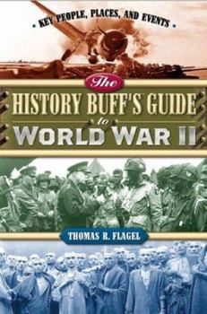 Paperback The History Buff's Guide to World War II Book