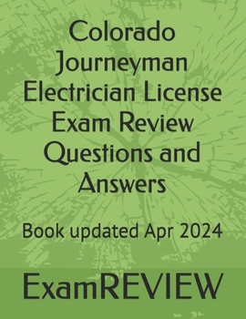 Paperback Colorado Journeyman Electrician License Exam Review Questions and Answers Book