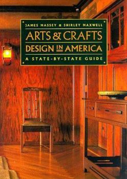 Paperback Arts and Crafts Design in America: A State-By-State Guide Book