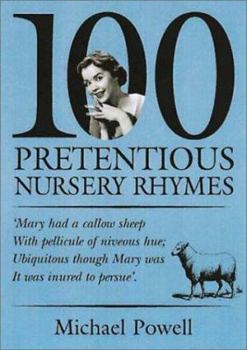 Mass Market Paperback 100 Pretentious Nusery Rhymes Book