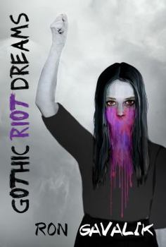 Paperback Gothic Riot Dreams Book