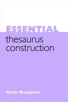 Paperback Essential Thesaurus Construction Book