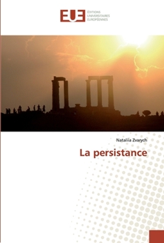 Paperback La persistance [French] Book