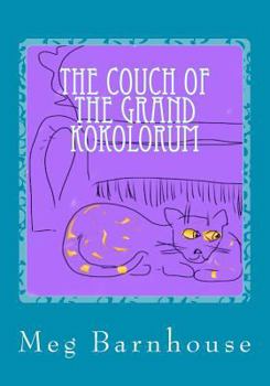 Paperback The Couch of the Grand Kokolorum Book