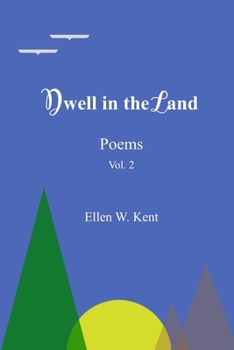 Paperback Dwell in the Land Poems Book