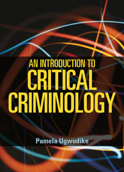 Hardcover An Introduction to Critical Criminology Book