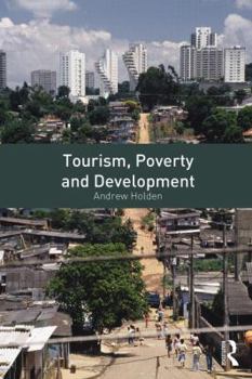 Paperback Tourism, Poverty and Development Book