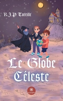 Paperback Le Globe Céleste [French] Book