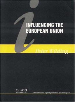 Spiral-bound Influencing the European Union Book