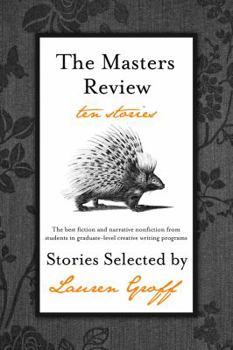 Paperback The Masters Review: Ten Stories Book
