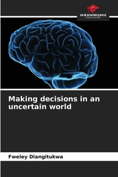 Paperback Making decisions in an uncertain world Book