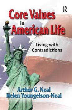 Paperback Core Values in American Life: Living with Contradictions Book