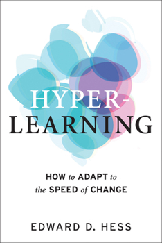 Hardcover Hyper-Learning: How to Adapt to the Speed of Change Book