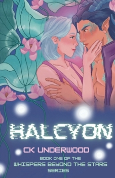 Halcyon (Whispers Beyond the Stars)