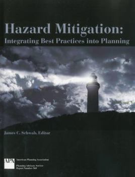 Paperback Hazard Mitigation: Integrating Best Practices into Planning Book